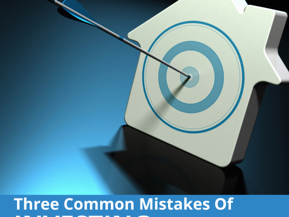 Three common mistakes of investing - Awan Properties