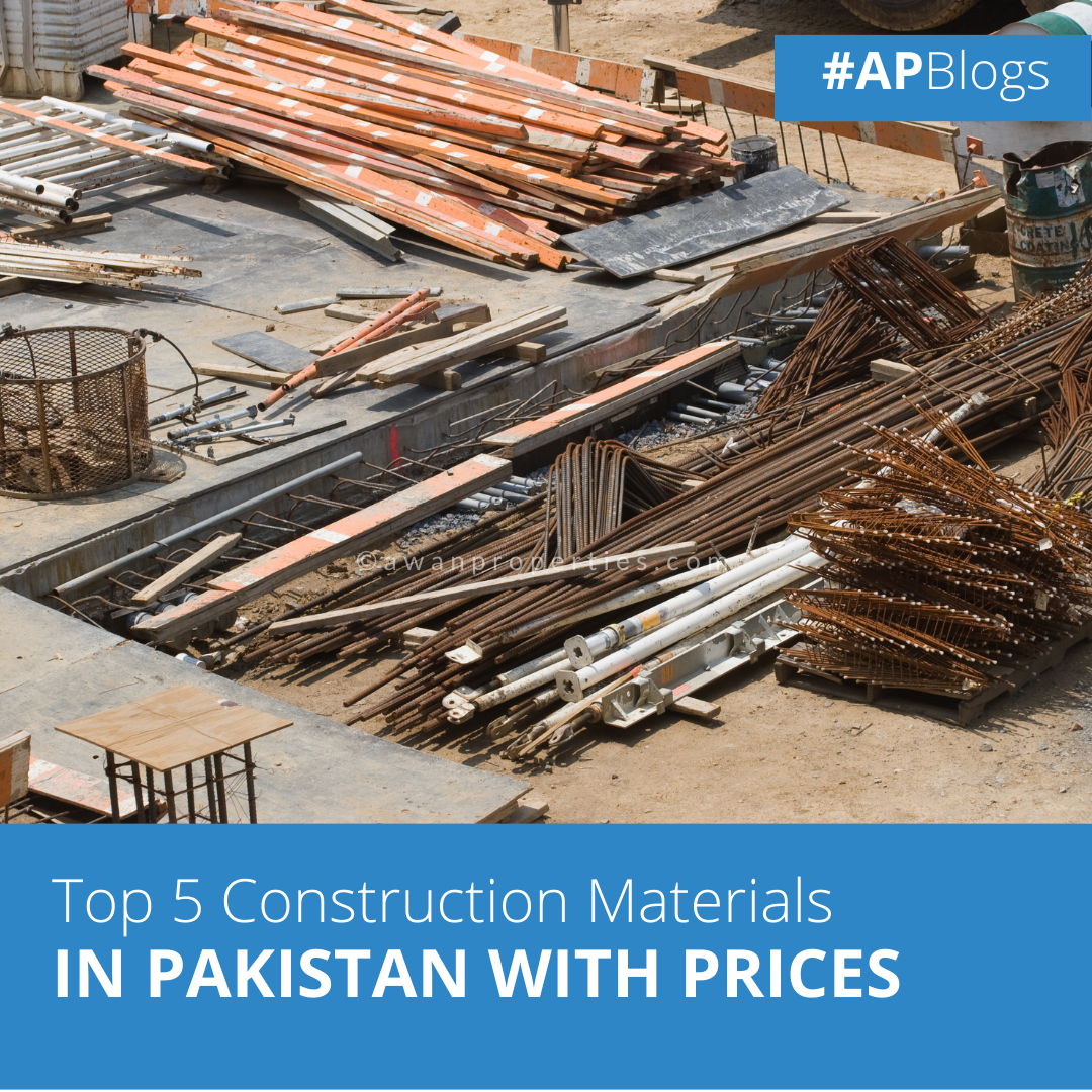Top 5 Construction Materials in Pakistan - Awan Properties