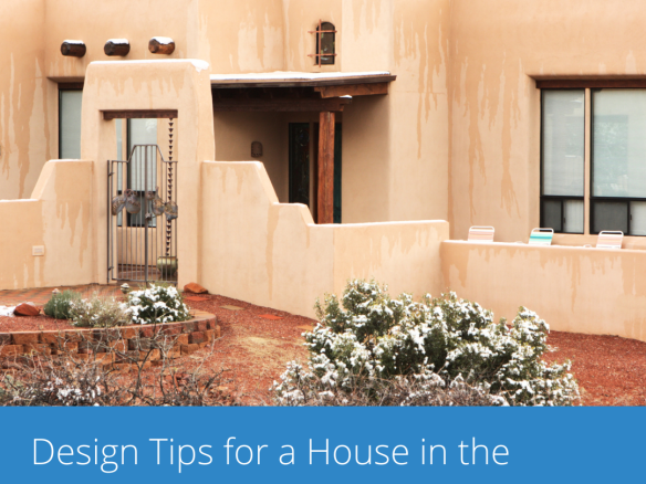 Design tips for a house in the desert - Awan Properties