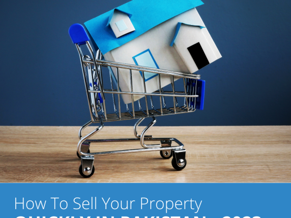 How to speed up the property selling process in Pakistan 2023 - Awan Properties